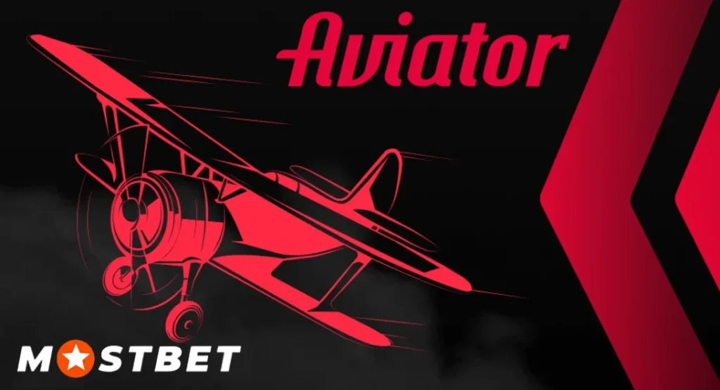 Mostbet Aviator - O‘yin bo‘yicha to‘liq sharh